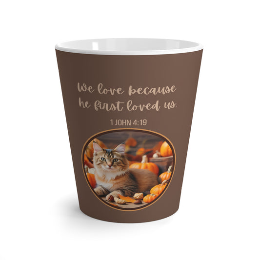 Latte Mug - Cute Kitty with 1 John 4:19 Bible Verse