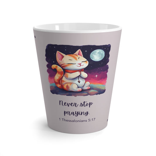 Latte Mug - Cute Cat 'Never Stop Praying'